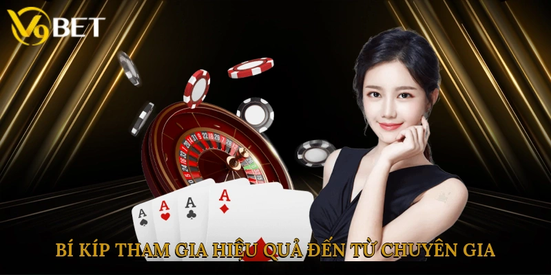 Bí kíp tham gia hiệu quả 100% đến từ chuyên gia