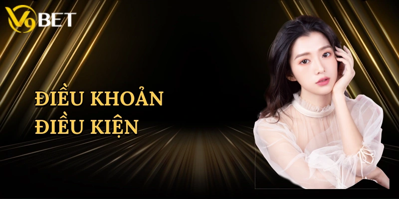 dieu-khoan-dieu-kien