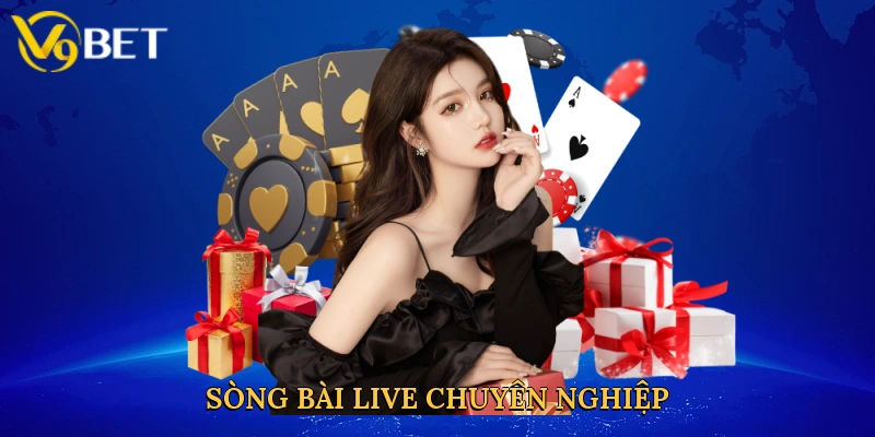 song-bai-live-chuyen-nghiep