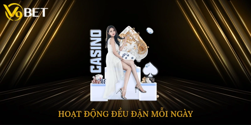 Hoạt động đều đặn mỗi ngày