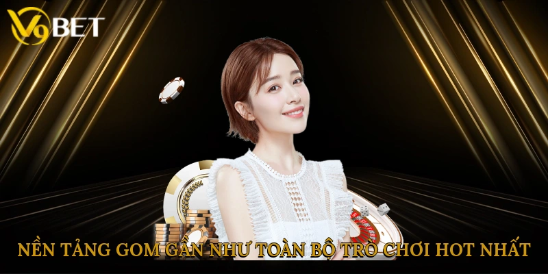Nền tảng gom gần như toàn bộ trò chơi hot nhất