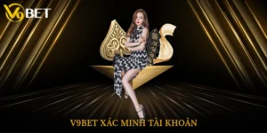 V9bet xác minh tài khoả